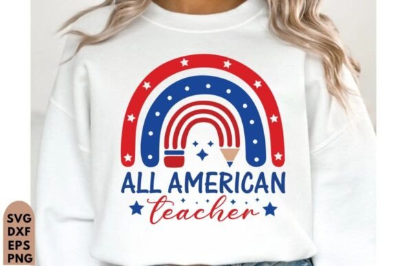 All American Teacher 4th of July SVG PNG Review