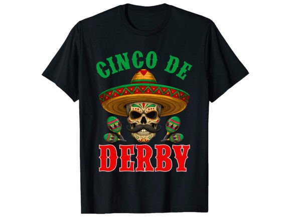 Cinco De Derby T-shirt Embroidery Review