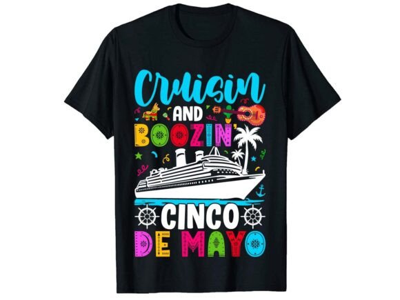 Cinco De Mayo Cruise Mexican T-shirt