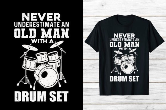 Funny Drummer Old Man Shirt Eps Png Review