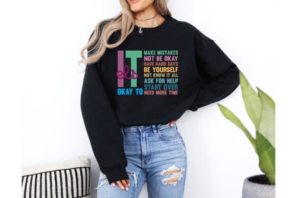 It s Okay to Make Some Mistakes Shirt: A Designer’s Review