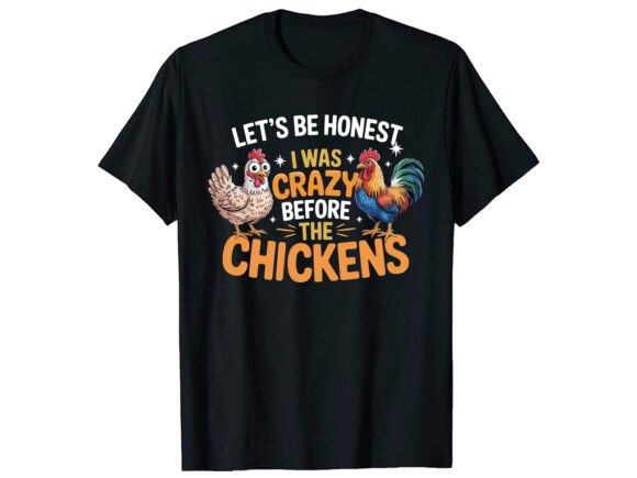 Let s Be Honest Chicken T-Shirt PNG SVG Review