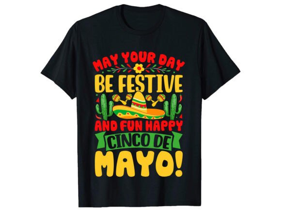 May Your Day Be Cinco De Mayo Review