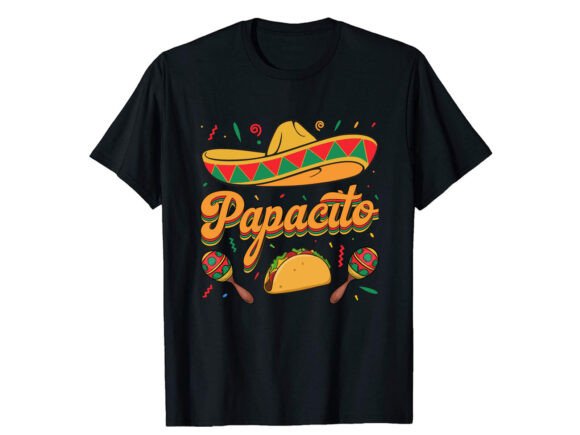 Papacito Mexican Cinco De Mayo T-shirt Review