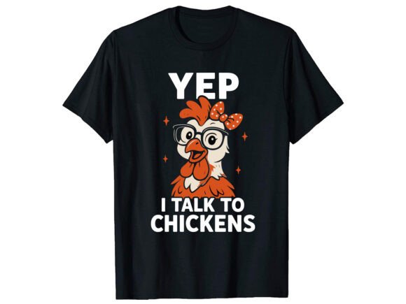 Yep I Talk Chicken T-Shirt PNG SVG Review